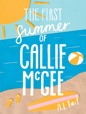 cover image of The First Summer of Callie McGee 